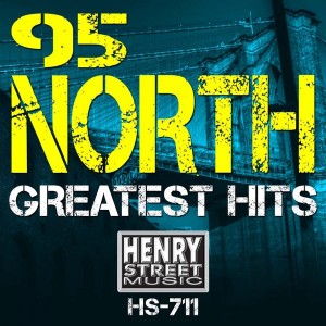 95 North, Da Hooligans - 95 North Greatest Hits  [Henry Street Music]