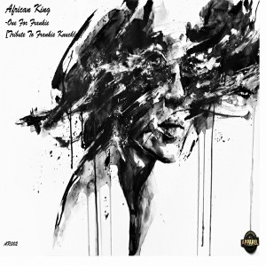 African King - One For Frankie (Tribute To Frankie Knuckles) [Apparel Records]