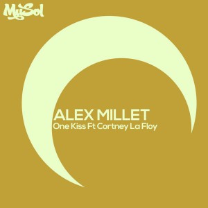Alex Millet feat. Cortney LaFloy - One Kiss [Musol Recordings]