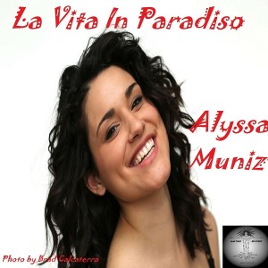 Alyssa Muniz - La vita in paradiso [Mantree Recordings]