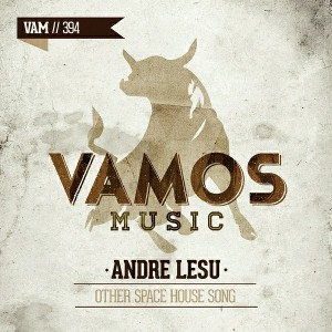 Andre Lesu - Other Space House Song [Vamos Music]