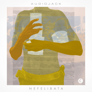 Audiojack - Nefelibata [Culprit]