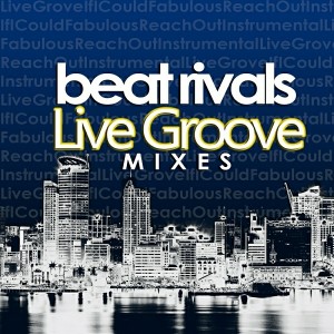 Beat Rivals - Live Groove Mixes [Rival Beat Records]