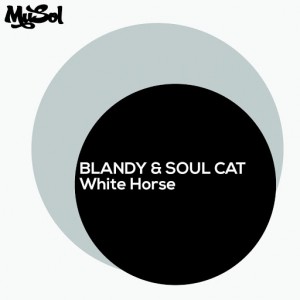 Blandy - White Horse [Musol Recordings]