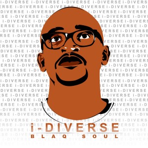 Blaq Soul - i-Diverse [Diverse Recordings]