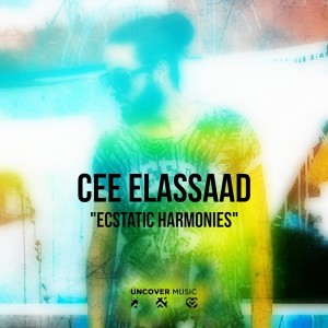 Cee ElAssaad - Ecstatic Harmonies (Spiritual Mix) [Uncover Music]