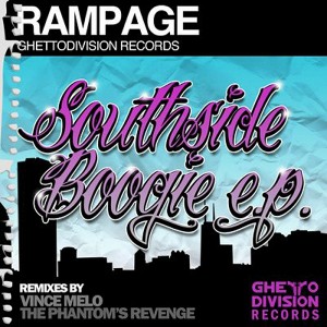 DJ Rampage - South Side Boogie EP [Ghetto Division Records]