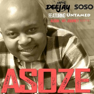 Deejay Soso - Asoze [Life Aimer Productions]