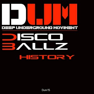 Disco Ball'z - Disco Ball'z History [DUM]