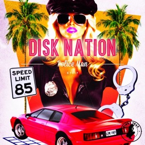 Disk Nation - Police Man [Kinky Trax]