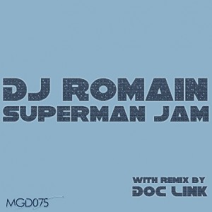 Dj Romain - Superman Jam [Modulate Goes Digital]