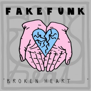 FakeFunk - Broken Heart [Body Heat]