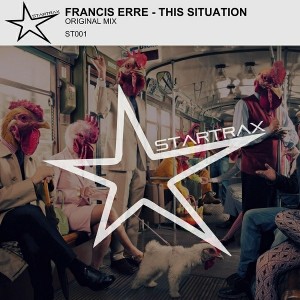 Francis Erre - This Situation [Startrax]