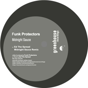 Funk Protectors - Midnight Sauce [Greenhouse Recordings Revisited]