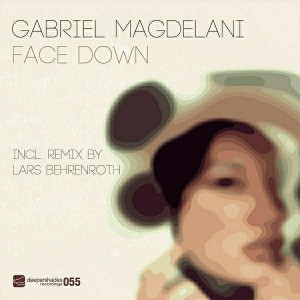 Gabriel Magdelani - Face Down (Incl. Remix By Lars Behrenroth) [Deeper Shades Recordings]