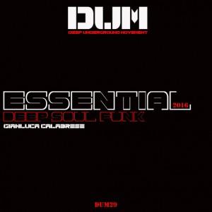 Gianluca Calabrese - Essential Deep Soul Funk 2016 [DUM]