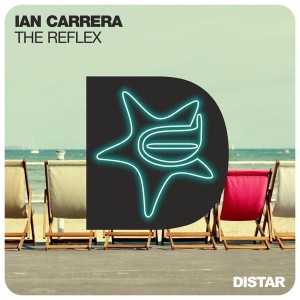 Ian Carrera - The Reflex [Distar]