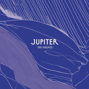 Jupiter - Tiki Nights [Grand Blanc]