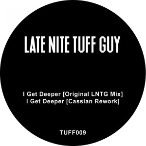 LNTG - I Get Deeper [Tuff Cut]