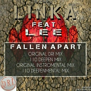 Linka feat.Lee - Fallen Apart [Deep Rooted Invasion Productions]