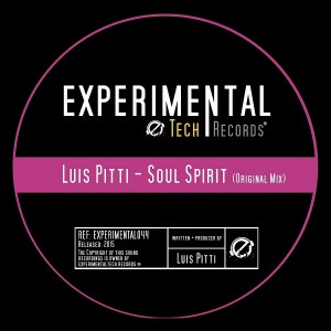 Luis Pitti - Soul Spirit [ExperimentalTech Records]