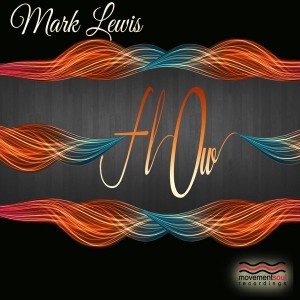 Mark Lewis - Flow [Movement Soul]