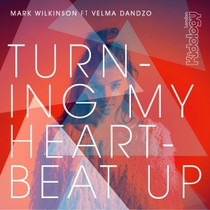 Mark Wilkinson feat. Velma Dandzo - Turning My Heartbeat Up [Kidology]