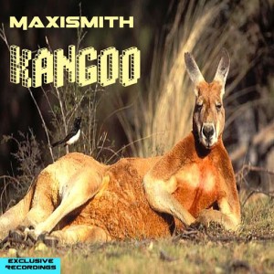 Maxismith - Kangoo [Exclusive Recordings]