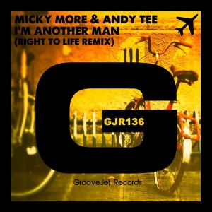 Micky More & Andy Tee - I'm Another Man (Right To Life Remix) [GrooveJet Records]