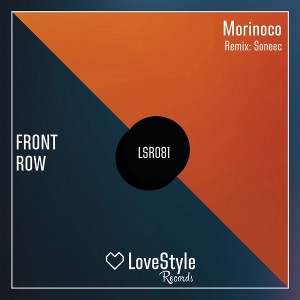 Morinoco - Front Row [LoveStyle Records]