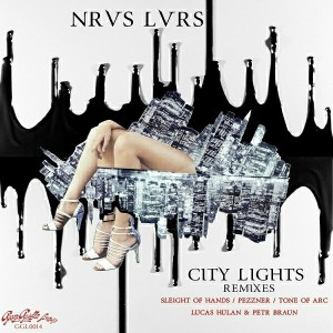 NRVS LVRS - City Lights Remixes [Green Gorilla Lounge]