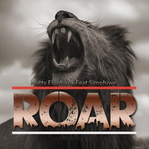 Nutty Eluphunk - Roar (feat. Simphiwe) [109 Media Productions]