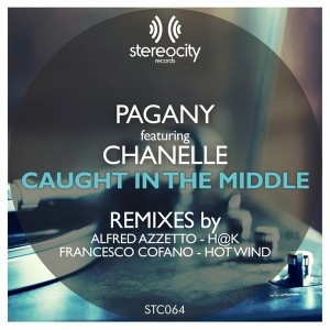 Pagany feat. Chanelle - Caught In The Middle (Remixes) [Stereocity]