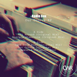 Radio Box - Our Groove EP [Crossworld Vintage]