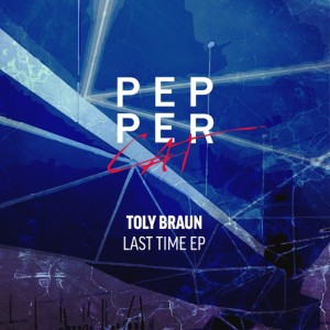 Toly Braun - Last Time [Pepper Cat]