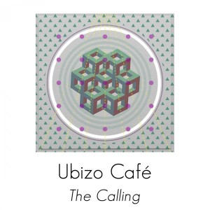 Ubizo Café - The Calling [FOMP]