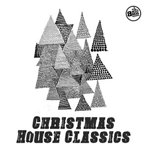 Various Artists - Christmas House Classics [Bacci Bros Records]
