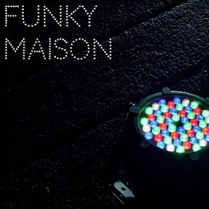 Various Artists - Funky Maison [CHOOCHMUSIC]