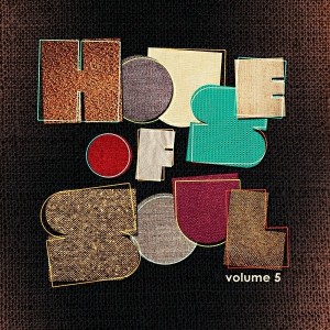 Various Artists - House Of Soul, Vol. 5 [Modern Revival]