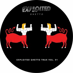 Various Artists - Shir Khan Presents Exploited Ghetto Trax, Vol. 01 [Exploited]