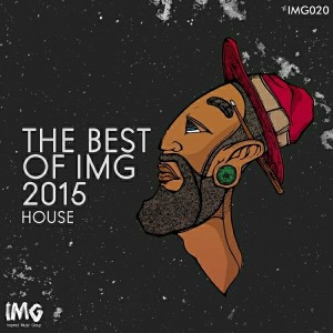 Various Artists - The Best Of IMG- (House) 2015 [Inspired Music Group]