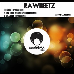 rawBeetz - Found Love [Manyoma Tracks]