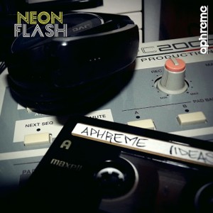 Aphreme - Neon Flash EP [Octave Moods]