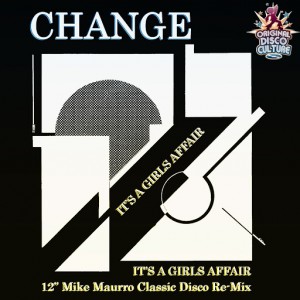 Change - It’s a Girl’s Affair (12” Mike Maurro Classic Disco Re-Mix) [Fonte]