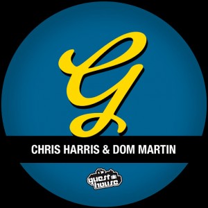 Chris Harris & Dom Martin - Da Sound (2015 Remixes) [Guesthouse US]