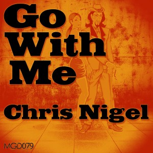 Chris Nigel - Go With Me [Modulate Goes Digital]