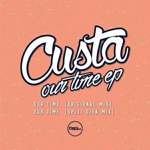Custa - Our Time [Plastic Frequent]