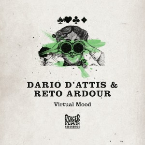 Dario D'Attis, Reto Ardour - Virtual Mood [Poker Flat]