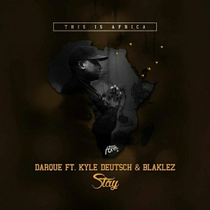 Darque feat. Kyle Deutsch & Blaklez - Stay [DeepForestSA]