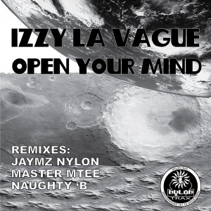 Izzy La Vague - Open Your Mind [Nylon Trax]